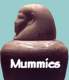 Mummies